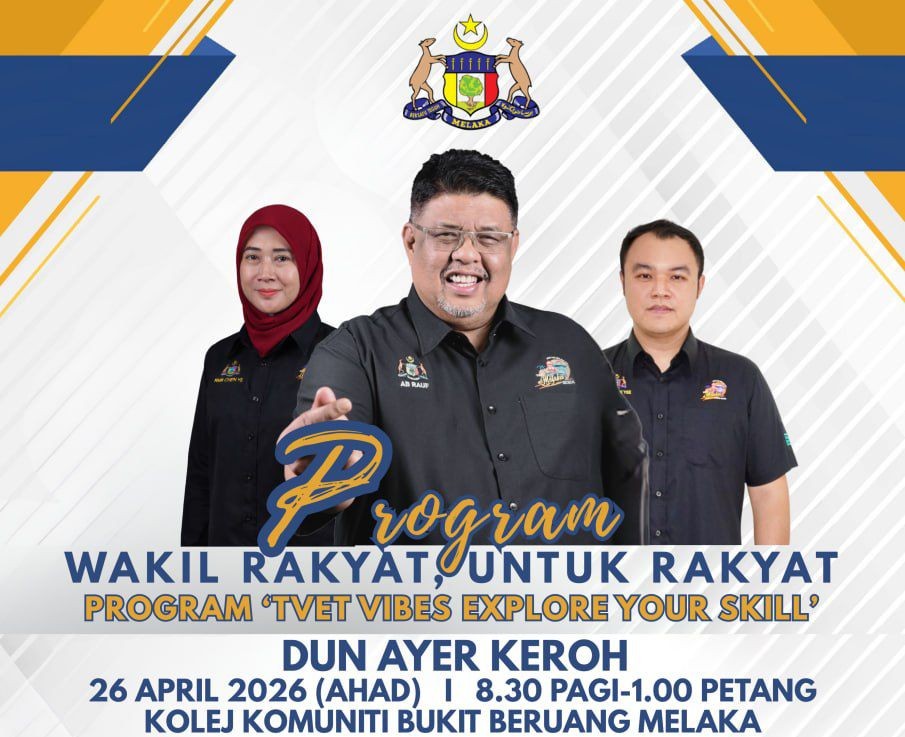 Sorotan berita: Program Wakil Rakyat Untuk Rakyat Dun Ayer Keroh – Perkasa TVET Untuk Komuniti